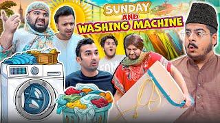 Sunday & Washing Machine!