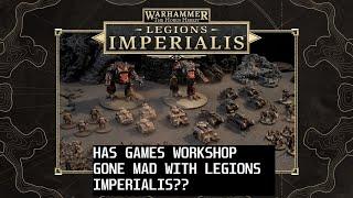 Has Games Workshop Gone Mad With Legions Imperialis??