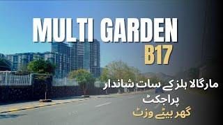 Multi garden b17 islamabad | site visit update development prices