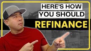 6 REASONS to Refinance - When Should You Refinance Your Mortgage