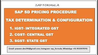 CONCEPT 41- SAP SD- TAX DETERMINATION || TAX CONFIGURATION || IGST || CGST || SGST | SAP FORMULA ||