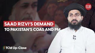 What is TLP Demanding From the Government? | TCM Up-Close with Saad Rizvi