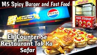 MS Spicy Burger and Fast Food | Travel From a Counter to a Restaurant | Famous Ande Wala Burger