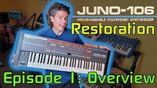 Repairing & Restoring a Roland Juno-106 to Better Than new! Episode 1: Overview, History, Planning