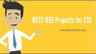 Best IEEE Projects for CSE