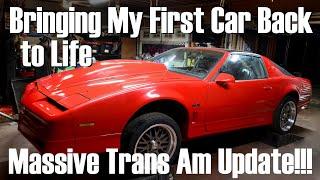 Reviving My First Car - Massive Trans Am Project Update!!!