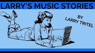 Larry's Music Stories ("No Time" The Guess Who Story)