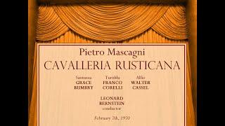 Mascagni: CAVALLERIA RUSTICANA (Bumbry, Corelli, Cassel; Bernstein), 07.02.1970