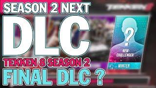 Tekken 8 Next DLC Character | Tekken 8 Season 2 Next DLC