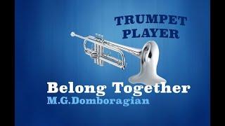 Belong Together - Bb Trumpet - M.G.Domboragian (No.245)