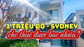 Mua nhà 1 triệu đô tại Sydney cho thuê được bao nhiêu?