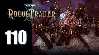 Warhammer 40k: Rogue Trader - Ep. 110: Rimfire