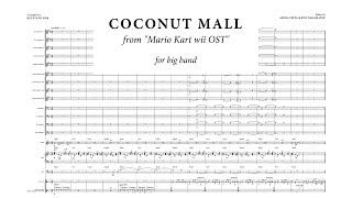 Mario Kart "Coconut Mall" for Big Band!