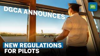 DGCA Revised FDTL Rules | New Regulations put Safety First by Limiting Pilot Fatigue