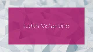 Judith Mcfarland - appearance