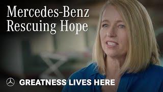 Mercedes-Benz – Rescuing Hope