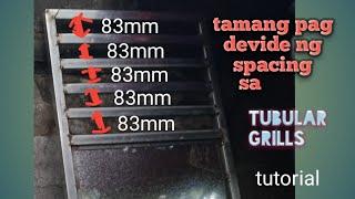 equal spacing for tubular grills( paano kunin ang tamang distansya sa tubular grills) tutorial