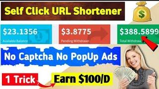 Best Self click url shortener | URL Shortener unlimitedTrick| Best url shortener without captcha