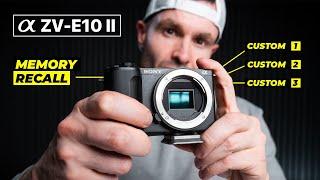 Sony ZV E10 II Custom Settings: How To Get The Best Results
