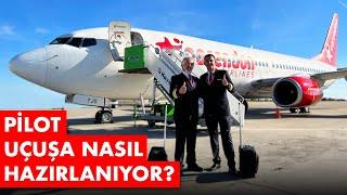 PİLOT UÇUŞA NASIL HAZIRLANIR?