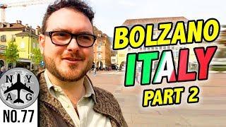 Bolzano, Italy Travel Guide  - My Life In Italy