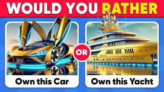 Would You Rather...? Luxury Life Edition  Fox Quiz