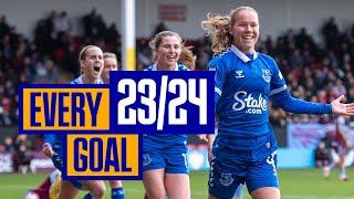 EVERY goal scored by Everton Women in 2023/24 ️