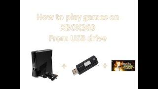 How to play games on Xbox360 using USB drive