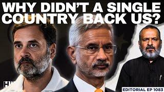 “India’s Foreign Policy Has Collapsed”: Rahul Gandhi Hits At Jaishankar | Editorial with Sujit Nair
