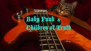 BABY FUNK & CHILDREN OF TRUTH  "WADAFUNKISDISBOOGIE?" - 2024