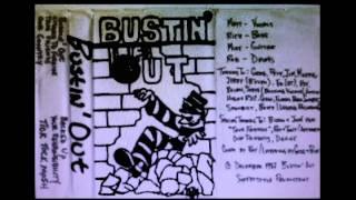 BUSTIN' OUT -  Demo 1987