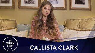 Callista Clark | My Opry Debut