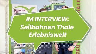 Seilbahnen Thale Erlebniswelt im Interview, Harzfest 2023