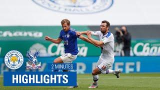 HIGHLIGHTS | Leicester City 3-0 Crystal Palace