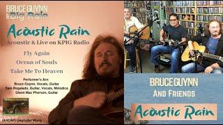 Acoustic Rain, 'Take Me To Heaven', Acoustic Live on KPIG RADIO. Impromptu performance with friends.