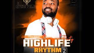 HIGHLIFE RHYTHM VOL2 BY DJ YAW PELE