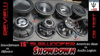 $200 15" subwoofer showdown American bass Hifonics Soundstream Audio legion