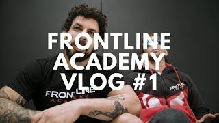 Frontline Academy Vlog #1