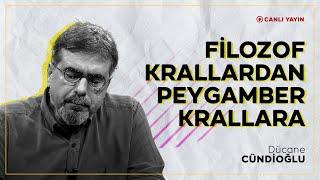 FİLOZOF-KRALLARDAN PEYGAMBER-KRALLARA