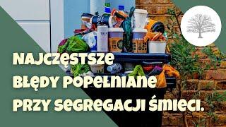 Recykling i segregacja śmieci, czy na pewno właściwie segregujesz odpadki?