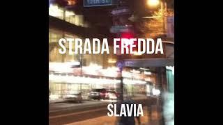 STRADA FREDDA- SLAVIA