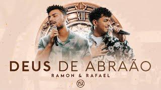 Deus de Abraão - Ramon e Rafael (DVD O Tempo - Ao Vivo)