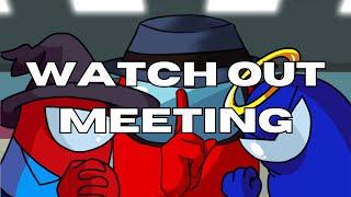 Watch Out Meeting - Among Us Mashup | Blubeans