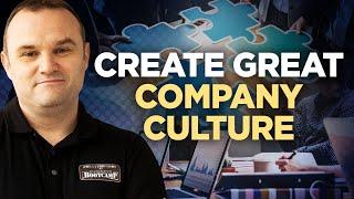 How To Create Great Company Culture | Business Consultant