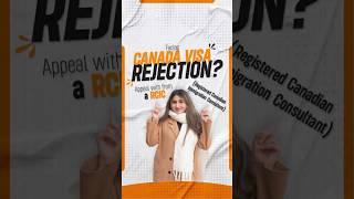 Canada Visa Rejection? | Regulated Canadian Immigration Consultant | Reasons for Visa Rejection