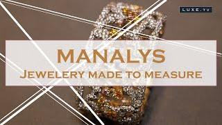 Brussels - Manalys : The art of fine jewelery - LUXE.TV