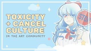 Toxicity and Cancel Culture in the Art Community || SPEEDPAINT + COMMENTARY