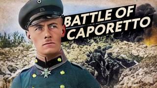 Young Rommel's First Triumph: Battle of Caporetto 1917 (Documentary)