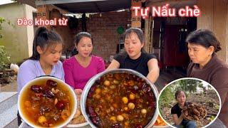 Hôm Nay Mai Xuống Nhà Bà Nội Nấu Chè / Đào Khoai Từ