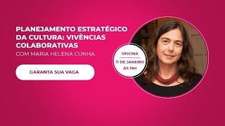 Planejamento Estratégico da Cultura: Vivências Colaborativas